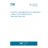 UNE 53246:1981 PLASTICS. DETERMINATION OF DIMENSION STABILITY OF THERMOPLASTIC MOULDED ARTICLES