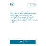 UNE EN 4421:2007 Aerospace series - Studs, in titanium alloy TI-P64001, MoS2 coated, with serrated locking ring in corrosion resisting steel - Strength class: 1 100 MPa (at ambient temperature) (Endorsed by AENOR in November of 2007.)