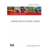 BS ISO 37100:2016 Sustainable cities and communities. Vocabulary