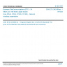CSN ETS 300 686 ed. 1 - Business TeleCommunications (BTC) - 34 Mbit/s and 140 Mbit/s digital leased lines (D34U, D34S, D140U, D140S) - Network interface presentation