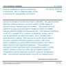 CSN EN IEC 61820-3-4 - Electrical installations for lighting and beaconing of aerodromes - Part 3-4: Safety secondary circuits in series circuits - General safety requirements