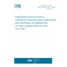 UNE EN ISO 12114:1997 FIBRE-REINFORCED PLASTICS. THERMOSETTING MOULDING COMPOUNDS AND PREPREGS. DETERMINATION OF CURE CHARACTERISTICS. (ISO 12114:1997).