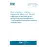 UNE EN 50490:2010 Electrical installations for lighting and beaconing of aerodromes - Technical requirements for aeronautical ground lighting control and monitoring systems - Units for selective switching and monitoring of individual lamps