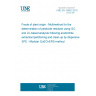 UNE EN 15662:2019 Foods of plant origin - Multimethod for the determination of pesticide residues using GC- and LC-based analysis following acetonitrile extraction/partitioning and clean-up by dispersive SPE - Modular QuEChERS-method