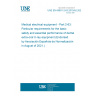 UNE EN 60601-2-63:2015/A2:2021 Medical electrical equipment - Part 2-63: Particular requirements for the basic safety and essential performance of dental extra-oral X-ray equipment (Endorsed by Asociación Española de Normalización in August of 2021.)