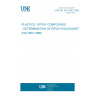 UNE EN ISO 3001:2000 PLASTICS - EPOXY COMPOUNDS - DETERMINATION OF EPOXY EQUIVALENT (ISO 3001:1999)