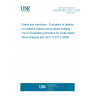 UNE EN ISO 21227-2:2007 Paints and varnishes - Evaluation of defects on coated surfaces using optical imaging - Part 2: Evaluation procedure for multi-impact stone-chipping test (ISO 21227-2:2006)