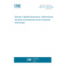 UNE EN 12849:2009 Bitumen and bituminous binders - Determination of penetration power of bituminous emulsions