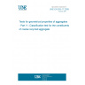 UNE EN 933-11:2009 Tests for geometrical properties of aggregates - Part 11: Classification test for the constituents of coarse recycled aggregate