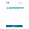 UNE 58016:2019 Steel static storage systems. Shuttle racking system. Principles for structural design. Tolerances, deformations and clearances