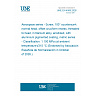 UNE EN 4509:2026 - Aerospace series - Screw, 100° countersunk normal head, offset cruciform recess, threaded to head, in titanium alloy, anodized, with aluminium pigmented coating, metric series - Classification: 1 100 MPa (at ambient temperature)/315 °C (Endorsed by Asociación Española de Normalización in October of 2026.)