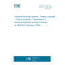 UNE EN 1389:2003 Advanced technical ceramics - Ceramic composites - Physical properties - Determination of density and apparent porosity (Endorsed by AENOR in February of 2004.)