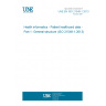 UNE EN ISO 21549-1:2013 Health informatics - Patient healthcard data - Part 1: General structure (ISO 21549-1:2013)