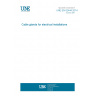 UNE EN 62444:2014 Cable glands for electrical installations