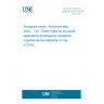 UNE EN 2510:2019 Aerospace series - Aluminium alloy 2024- - T42 - Drawn tubes for structural applications (Endorsed by Asociación Española de Normalización in July of 2019.)