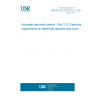 UNE EN IEC 60730-2-12:2019 Automatic electrical controls - Part 2-12: Particular requirements for electrically operated door locks