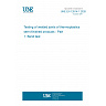UNE EN 12814-1:2026 - Testing of welded joints of thermoplastics semi-finished products - Part 1: Bend test