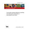 BS 6840-10:1991 Sound system equipment Methods for specifying and measuring the characteristics of peak programme level meters