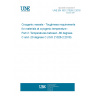 UNE EN ISO 21028-2:2018 Cryogenic vessels - Toughness requirements for materials at cryogenic temperature - Part 2: Temperatures between -80 degrees C and -20 degrees C (ISO 21028-2:2018)