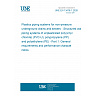 UNE EN 13476-1:2026 - Plastics piping systems for non-pressure underground drains and sewers - Structured-wall piping systems of unplasticized poly(vinyl chloride) (PVC-U), polypropylene (PP) and polyethylene (PE) - Part 1: General requirements and performance characteristics UNE EN 13476-1:2026 - Plastics piping systems for non-pressure underground drains and sewers - Structured-wall piping systems of unplasticized poly(vinyl chloride) (PVC-U), polypropylene (PP) and polyethylene (PE) - Part 1: General requirements and performance characteristics