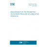 UNE 51014:1979 MEASUREMENT OF THE PROPERTIES OF EXTREME PRESSURE OF LUBRICATING PRODUCTS