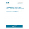 UNE 58132-2:2005 Lifting appliances. Rules for the design. Part 2: Design stresses and stress cases for the calculation of structures and mechanisms.