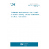 UNE EN 17394-2:2021 Textiles and textile products - Part 2: Safety of children's clothing - Security of attachment of buttons - Test method