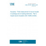 UNE EN ISO 16283-2:2021 Acoustics - Field measurement of sound insulation in buildings and of building elements - Part 2: Impact sound insulation (ISO 16283-2:2020)