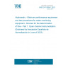 UNE EN 17694-1:2023 Hydrometry - Minimum performance requirements and test procedures for water monitoring equipment - Devices for the determination of flow - Part 1: Open channel instrumentation (Endorsed by Asociación Española de Normalización in June of 2023.)