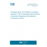 UNE EN 4855-04:2025 Aerospace series - ECO efficiency of catering equipment - Part 04: Beverage makers (Endorsed by Asociación Española de Normalización in December of 2025.) UNE EN 4855-04:2025 Aerospace series - ECO efficiency of catering equipment - Part 04: Beverage makers (Endorsed by Asociación Española de Normalización in December of 2025.)