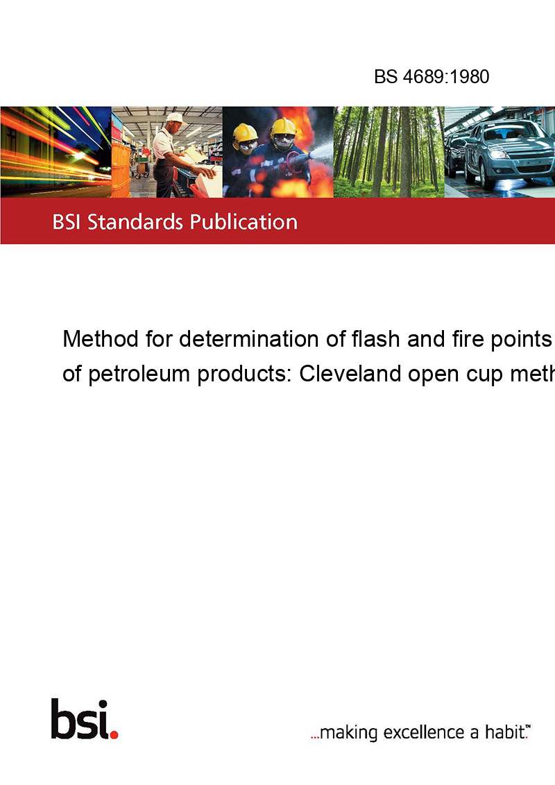 BS 4689:1980 Method for determination of flash and fire points of ...