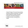 BS EN IEC 61755-2-2:2022 - TC Tracked Changes. Fibre optic interconnecting devices and passive components. Connector optical interfaces for single-mode fibres Connection parameters of dispersion unshifted physically contacting fibres. Angled