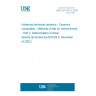 UNE EN 1007-2:2002 Advanced technical ceramics - Ceramics composites - Methods of test for reinforcement - Part 2: Determination of linear density (Endorsed by AENOR in November of 2002.)