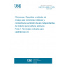 UNE EN 14989-1:2008 Chimneys - Requirements and test methods for metal chimneys and material independent air supply ducts for roomsealed heating applications - Part 1: Vertical air/flue terminals for C6-type appliances