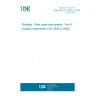 UNE EN ISO 3630-4:2010 Dentistry - Root canal instruments - Part 4: Auxiliary instruments (ISO 3630-4:2009)