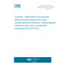 UNE EN ISO 3747:2011 Acoustics - Determination of sound power levels and sound energy levels of noise sources using sound pressure - Engineering/survey methods for use in situ in a reverberant environment (ISO 3747:2010)