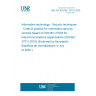 UNE EN ISO/IEC 27011:2020 Information technology - Security techniques - Code of practice for Information security controls based on ISO/IEC 27002 for telecommunications organizations (ISO/IEC 27011:2016) (Endorsed by Asociación Española de Normalización in July of 2020.)