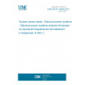 UNE EN IEC 62855:2021 Nuclear power plants - Electrical power systems - Electrical power systems analysis (Endorsed by Asociación Española de Normalización in September of 2021.)