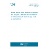 UNE EN 15788:2022 Animal feeding stuffs: Methods of sampling and analysis - Detection and enumeration of Enterococcus (E. faecium) spp. used as feed additive