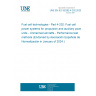 UNE EN IEC 62282-4-202:2023 Fuel cell technologies - Part 4-202: Fuel cell power systems for propulsion and auxiliary power units - Unmanned aircrafts - Performance test methods (Endorsed by Asociación Española de Normalización in January of 2024.)