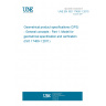 UNE EN ISO 17450-1:2015 Geometrical product specifications (GPS) - General concepts - Part 1: Model for geometrical specification and verification (ISO 17450-1:2011)