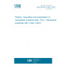 UNE EN ISO 11403-1:2022 Plastics - Acquisition and presentation of comparable multipoint data - Part 1: Mechanical properties (ISO 11403-1:2021)