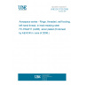 UNE EN 3729:2008 Aerospace series - Rings, threaded, self-locking, left-hand thread, in heat resisting steel FE-PA92HT (A286), silver plated (Endorsed by AENOR in June of 2008.)