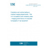 UNE EN IEC 61223-3-5:2019 Evaluation and routine testing in medical imaging departments - Part 3-5: Acceptance and constancy tests - Imaging performance of computed tomography X-ray equipment