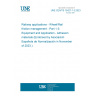 UNE CEN/TS 15427-1-3:2023 Railway applications - Wheel/Rail friction management - Part 1-3: Equipment and Application - Adhesion materials (Endorsed by Asociación Española de Normalización in November of 2023.)