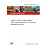 BS EN IEC 61291-2:2023 - TC Tracked Changes. Optical amplifiers Single channel applications. Performance specification template