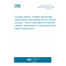 UNE EN 60893-3-6:2004 Insulating materials - Industrial rigid laminated sheets based on thermosetting resins for electrical purposes -- Part 3-6: Specifications for individual materials - Requirements for rigid laminated sheets based on silicone resins