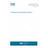 UNE EN 50172:2005 Emergency escape lighting systems