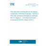 UNE EN 61753-022-2:2013 Fibre optic interconnecting devices and passive components - Performance standard - Part 022-2: Fibre optic connectors terminated on multimode fibre for category C - Controlled environment (Endorsed by AENOR in March of 2013.)