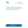 UNE 53935:2014/1M:2015 Construction of double skin tanks by transforming in situ of glass-reinforced plastic (GRP) tanks